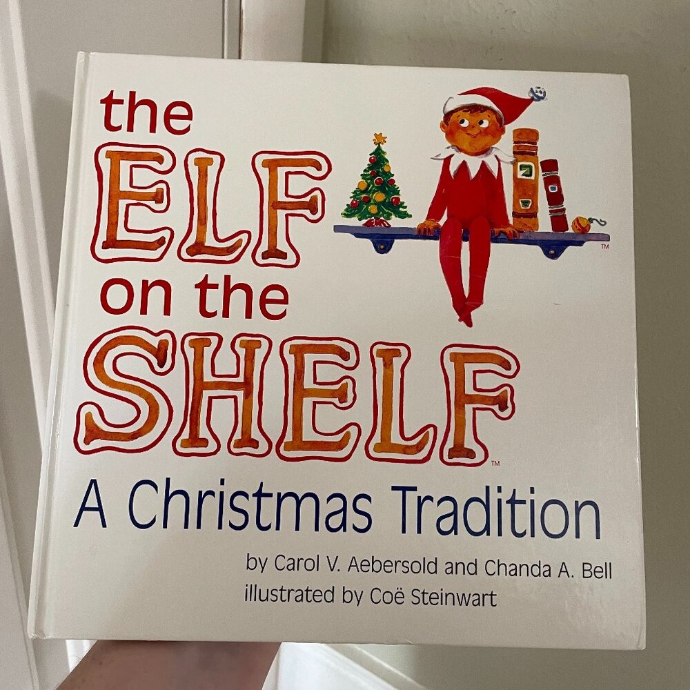 The Elf on the Shelf - A Christmas Tradition - Hardcover Book